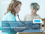 Fachkräfte für die Wohnstätten - Mellrichstadt