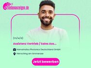 Assistenz Vertrieb / Sales Assistant (w/m/d) - Herrsching (Ammersee)