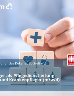 Altenpfleger als Pflegedienstleitung - Senioren- und Krankenpfleger (m/w/d) - Bocholt