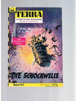 Terra Band 417-Die Schockwelle,Mommers/Vlcek,Moewig Verlag,60er Jahre - Linnich