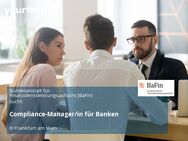 Compliance-Manager/in für Banken - Frankfurt (Main)