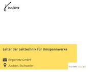 Leiter der Leittechnik für Umspannwerke - Aachen