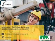 Ingenieur / Techniker Bau- und Gebäudemanagement (m/w/d) - München