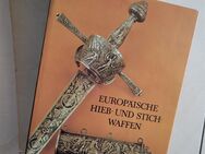 Buch: "Europäische Hieb- und Stichwaffen", 1981, neuwertig - Brandenburg (Havel)