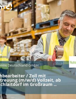Exportsachbearbeiter / Zoll mit Kundenbetreuung (m/w/d) Vollzeit, ab sofort in Schlaitdorf im Großraum Reutlingen / Tübingen - Ammerbuch
