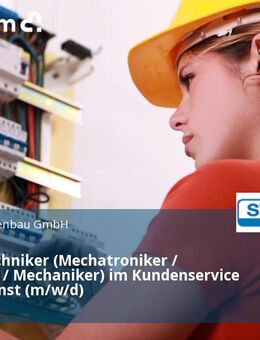 Servicetechniker (Mechatroniker / Elektriker / Mechaniker) im Kundenservice Außendienst (m/w/d) - Achern