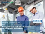 Bauingenieur (m/w/d) mit Schwerpunkt Verkehrswesen und Tiefbau - Sinzheim