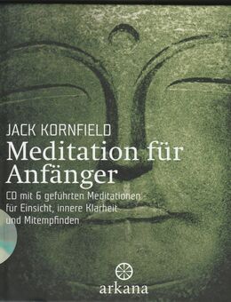 Jack Kornfield: Meditation für Anfänger mit CD - Steinhagen (Nordrhein-Westfalen)