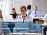 Kundenservice-Mitarbeiter (m/w/d) - Köln