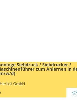 Medientechnologe Siebdruck / Siebdrucker / Drucker / Maschinenführer zum Anlernen in der Druckerei (m/w/d) - München
