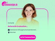 Referentin (m/w/d) Evaluation - München