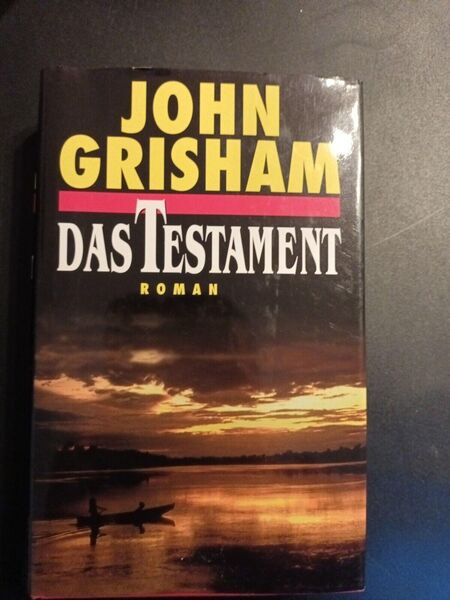 Das Testament ein Buch von John Grisham Roman Gebundene Ausgabe - Essen