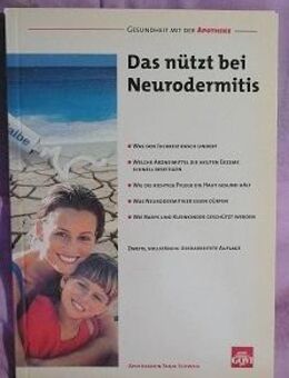 Das nützt bei Neurodermitis Ratgeber Govi - Verlag - Niederfischbach