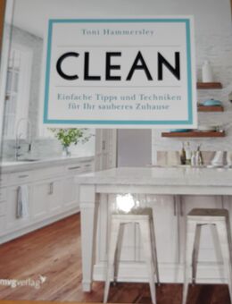 Ratgeber ° Clean – Tipps für ein sauberes Zuhause - Kissing