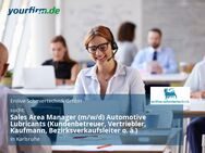 Sales Area Manager (m/w/d) Automotive Lubricants (Kundenbetreuer, Vertriebler, Kaufmann, Bezirksverkaufsleiter o. ä.) - Karlsruhe