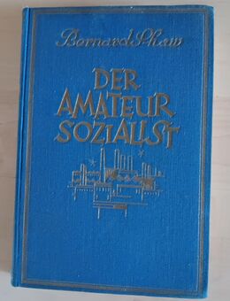 Roman von Bernard Shaw "Der Amateursozialist" - Kolkwitz