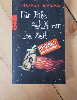 Für Eile fehlt mir die Zeit - Horst Evers - Bonn