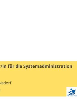 Mitarbeiter/in für die Systemadministration (m/w/d) - Troisdorf