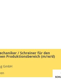 Industriemechaniker / Schreiner für den mechanischen Produktionsbereich (m/w/d) - Kaufbeuren