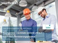 Bauingenieur / Architekt (m/w/d) LPH 5-7 Vorbereitung Gebäudemodernisierungsprojekte - Frankfurt (Main)