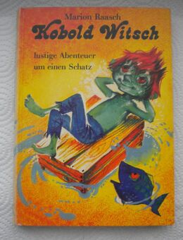 Kobold Witsch lustige Abenteuer um einen Schatz,Marion Raasch,Ensslin&Laiblin,1974 - Linnich