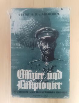 Offizier und Luftpionier - Oberst v. Abercron 1938 - Gröbenzell