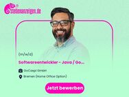(Junior) Softwareentwickler - Java / Golang / Cloud - (w/m/d) - Bremen