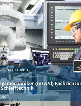 Zerspanungsmechaniker (m/w/d) Fachrichtung Dreh- und Schleiftechnik - Obermichelbach