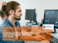 Testmanager (m/w/d) nebst stv. Referatsleitung des Referates Test-Center - Bad Vilbel