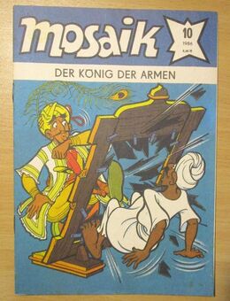 Mosaik Abrafaxe DDR Nr. 10 - 1986 "Der König der Armen" Sehr Gut erhalten - Naumburg (Saale) Janisroda