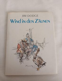 Wind in den Zäunen von Jim Dodge (Gebunden) - Essen