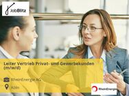 Leiter Vertrieb Privat- und Gewerbekunden (m/w/d) - Köln