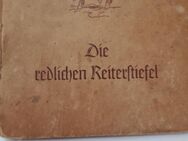 Antiquarisches Buch, Die redlichen Reiterstifel - Heiligenstadt (Heilbad) Zentrum