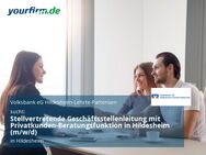 Stellvertretende Geschäftsstellenleitung mit Privatkunden-Beratungsfunktion in Hildesheim (m/w/d) - Hildesheim