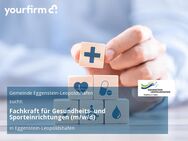 Fachkraft für Gesundheits- und Sporteinrichtungen (m/w/d) - Eggenstein-Leopoldshafen