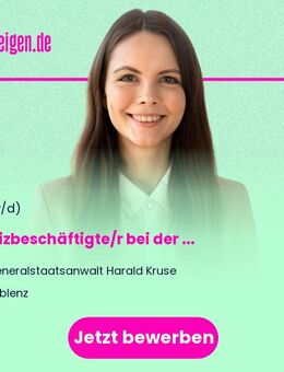 Justizbeschäftigte/r (m/w/d) bei der Generalstaatsanwaltschaft - Koblenz