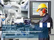 Referent Technisches Gebäudemanagement / Gebäudeautomation (m/w/d) - Essen