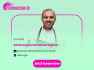 Abteilungsleiter Bäckereigastronomie (m/w/d) - Meiningen