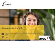 Hausverwalter (m/w/d) - Ulm