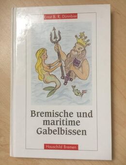 Bremische und maritime Gabelbissen - Bremen