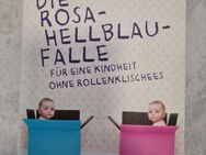 "Die rosa hellblau Falle" Almut Schnerring, Sascha Verlan - Augsburg