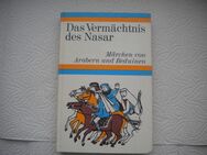 Das Vermächtnis des Nasar,Isolde Schmitl-Menzel,Diederichs,1973 - Linnich
