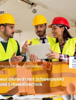 Bauingenieur (m/w/d) mit Schwerpunkt Stahlbau und Schweißtechnik - München