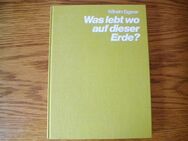 Was lebt wo auf dieser Erde ?-Wilhelm Eigener-Bertelsmann Verlag,Buch,Leinen,Großformat - Linnich
