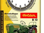 Holder B 12 Oldtimer Schlepper Wanduhr Geschenk Traktor - Bad Berleburg