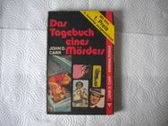 Das Tagebuch eines Mörders,John D.Carr,Kelter Verlag,1978 - Linnich