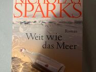 Nicholas Sparks - Weit wie das Meer / Wenn du zurückkehrst - Löffingen