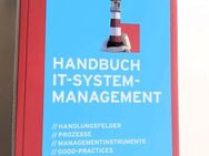 handbuch IT - systemmanagement Handlungsfelder, Prozesse, 2016 - Stuttgart