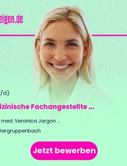 Medizinische(r) Fachangestellte(r) (MFA) oder examinierte Pflegekraft (m/w/d) für Allgemeinmedizinische Praxis - Untergruppenbach