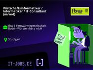 Wirtschaftsinformatiker / Informatiker / IT-Consultant (m/w/d) - Stuttgart